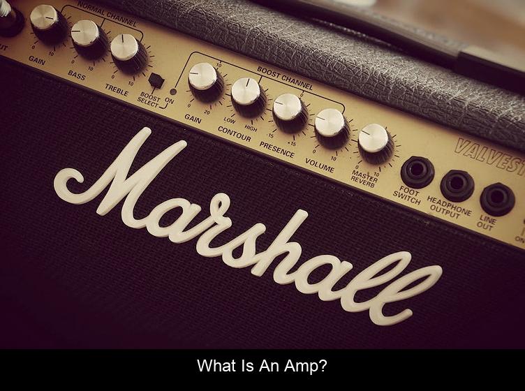 What is an amp?